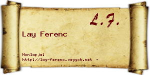 Lay Ferenc névjegykártya